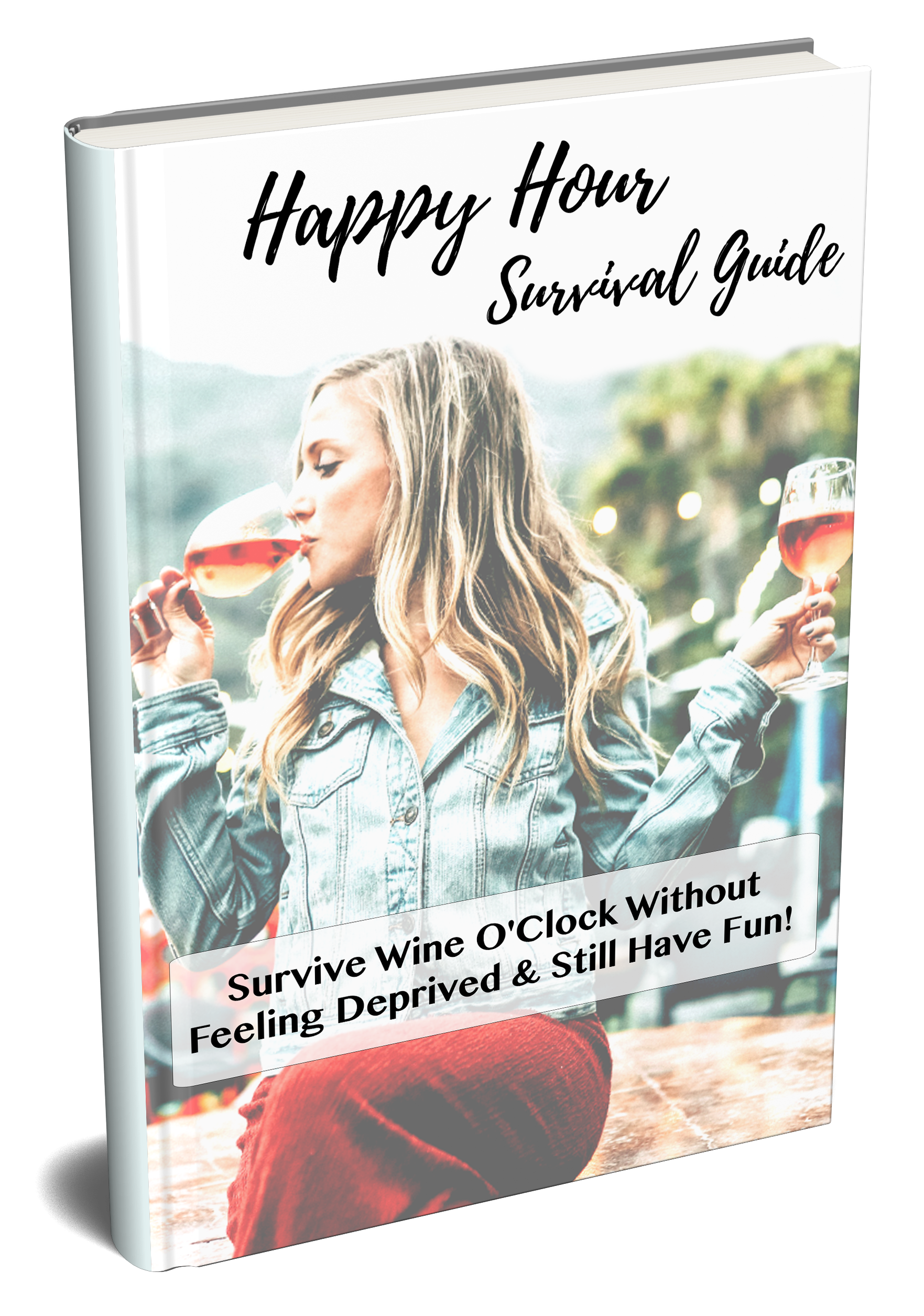 Happy Hour Survival Guide - Sober Sis Free Guide